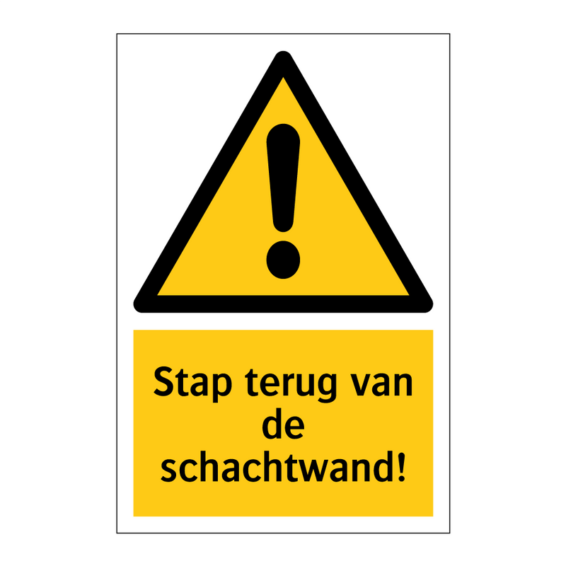 Stap terug van de schachtwand! & Stap terug van de schachtwand! & Stap terug van de schachtwand!