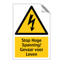 Stop Hoge Spanning! Gevaar voor Leven & Stop Hoge Spanning! Gevaar voor Leven