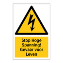 Stop Hoge Spanning! Gevaar voor Leven & Stop Hoge Spanning! Gevaar voor Leven