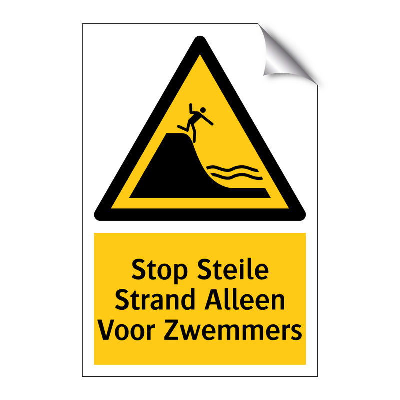 Stop Steile Strand Alleen Voor Zwemmers & Stop Steile Strand Alleen Voor Zwemmers