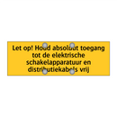 Let op! Houd absoluut toegang tot de elektrische /.../