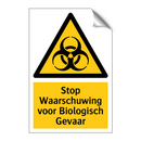 Stop Waarschuwing voor Biologisch Gevaar & Stop Waarschuwing voor Biologisch Gevaar