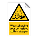 Waarschuwing voor corrosieve stoffen stoppen & Waarschuwing voor corrosieve stoffen stoppen