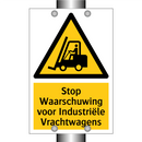 Stop Waarschuwing voor Industriële Vrachtwagens & Stop Waarschuwing voor Industriële Vrachtwagens