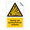 Opslag van pyrotechnische artikelen & Opslag van pyrotechnische artikelen