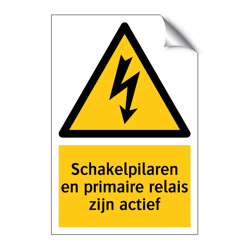 Schakelpilaren en primaire relais zijn actief & Schakelpilaren en primaire relais zijn actief
