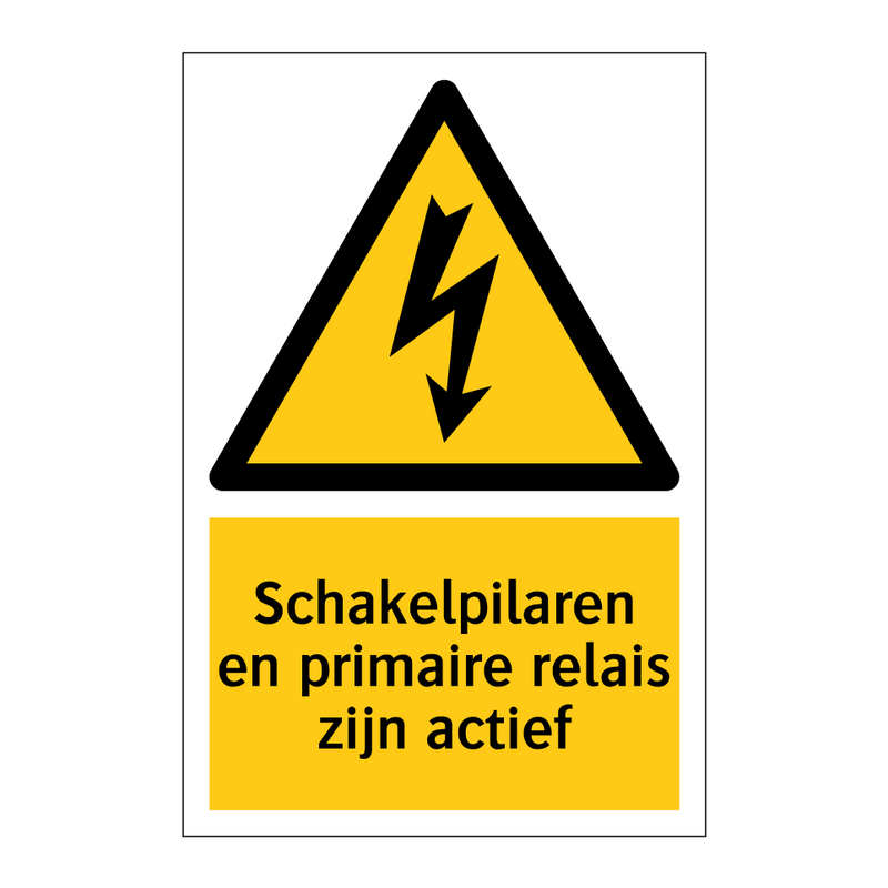 Schakelpilaren en primaire relais zijn actief & Schakelpilaren en primaire relais zijn actief