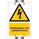 Schakelpilaren zijn geëlektrificeerd & Schakelpilaren zijn geëlektrificeerd