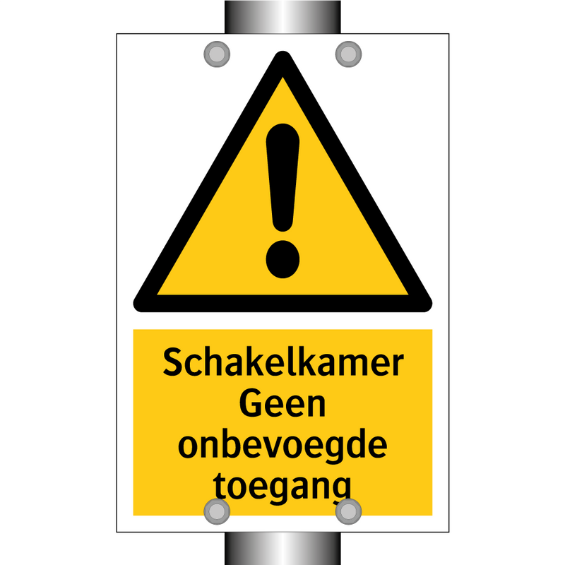 Schakelkamer Geen onbevoegde toegang & Schakelkamer Geen onbevoegde toegang
