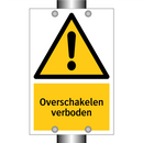Overschakelen verboden & Overschakelen verboden & Overschakelen verboden & Overschakelen verboden