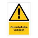 Overschakelen verboden & Overschakelen verboden & Overschakelen verboden & Overschakelen verboden