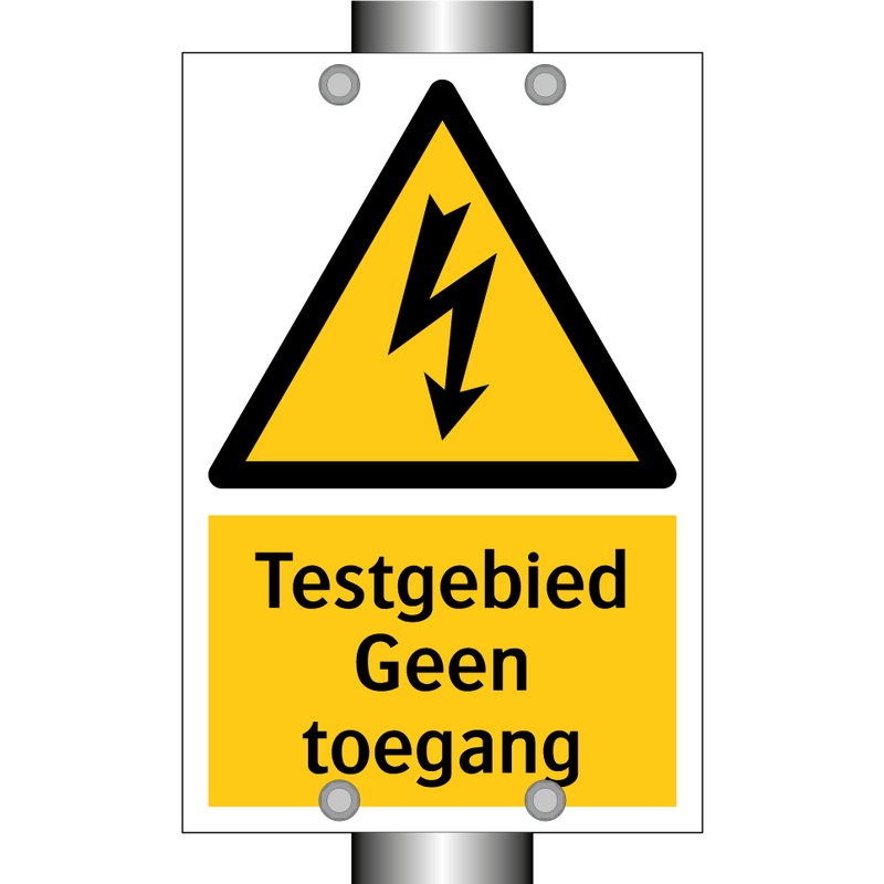 Testgebied Geen toegang & Testgebied Geen toegang & Testgebied Geen toegang