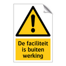 De faciliteit is buiten werking & De faciliteit is buiten werking & De faciliteit is buiten werking
