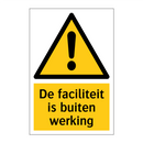 De faciliteit is buiten werking & De faciliteit is buiten werking & De faciliteit is buiten werking