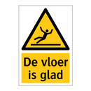 De vloer is glad & De vloer is glad & De vloer is glad & De vloer is glad & De vloer is glad