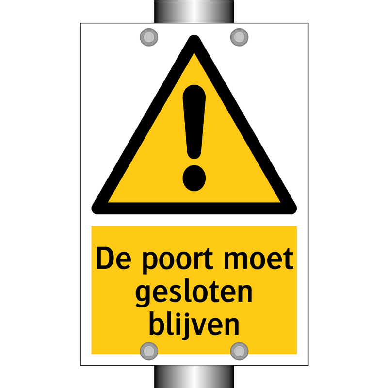 De poort moet gesloten blijven & De poort moet gesloten blijven & De poort moet gesloten blijven