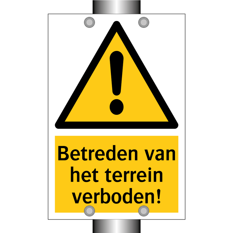 Betreden van het terrein verboden! & Betreden van het terrein verboden!