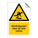 Struikelgevaar! Door de hele ruimte & Struikelgevaar! Door de hele ruimte