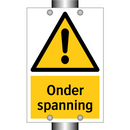 Onder spanning & Onder spanning & Onder spanning & Onder spanning & Onder spanning