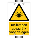 Uv-lampen gevaarlijk voor de ogen & Uv-lampen gevaarlijk voor de ogen