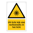 UV-licht kijk niet rechtstreeks in het licht & UV-licht kijk niet rechtstreeks in het licht