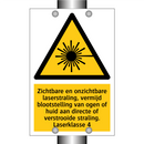 Zichtbare en onzichtbare laserstraling, vermijd blootstelling van ogen of huid aan directe of verstrooide straling. Laserklasse 4