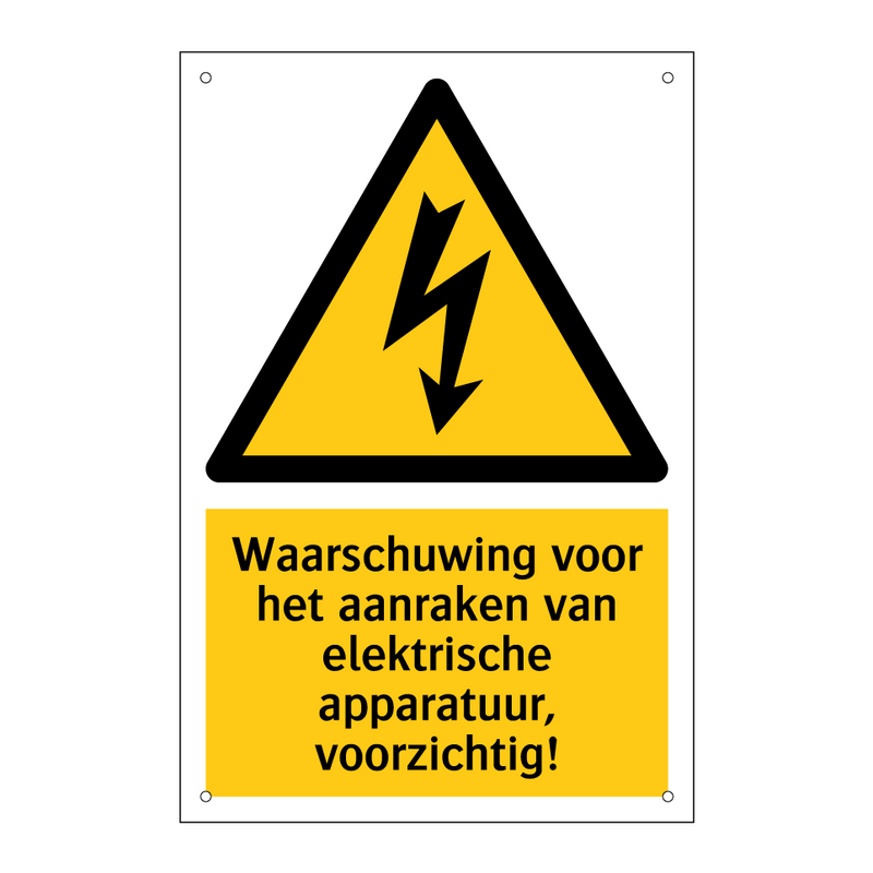 Waarschuwing voor het aanraken van elektrische apparatuur, voorzichtig!