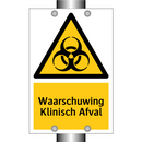 Waarschuwing Klinisch Afval & Waarschuwing Klinisch Afval & Waarschuwing Klinisch Afval