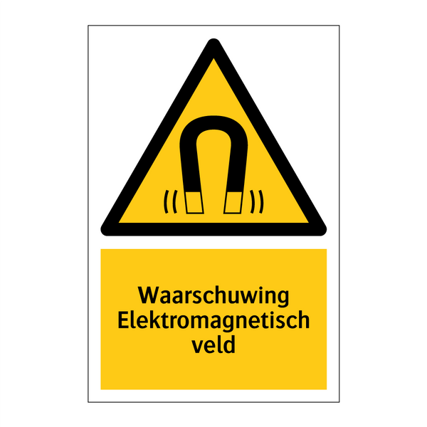 Waarschuwing Elektromagnetisch veld & Waarschuwing Elektromagnetisch veld