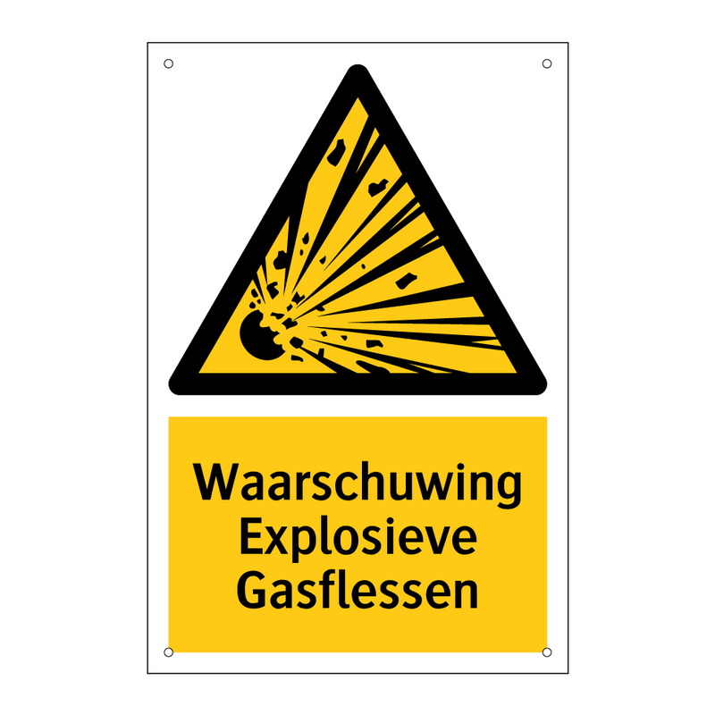 Waarschuwing Explosieve Gasflessen & Waarschuwing Explosieve Gasflessen