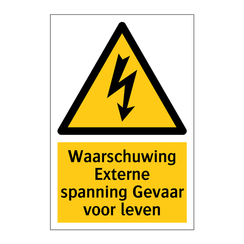 Waarschuwing Externe spanning Gevaar voor leven & Waarschuwing Externe spanning Gevaar voor leven