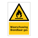 Waarschuwing Brandbaar gas & Waarschuwing Brandbaar gas & Waarschuwing Brandbaar gas