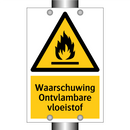 Waarschuwing Ontvlambare vloeistof & Waarschuwing Ontvlambare vloeistof