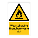 Waarschuwing Brandbare vaste stof & Waarschuwing Brandbare vaste stof