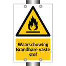 Waarschuwing Brandbare vaste stof & Waarschuwing Brandbare vaste stof