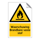 Waarschuwing Brandbare vaste stof & Waarschuwing Brandbare vaste stof