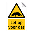 Let op voor das & Let op voor das & Let op voor das & Let op voor das