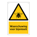 Waarschuwing voor bijenteelt & Waarschuwing voor bijenteelt & Waarschuwing voor bijenteelt