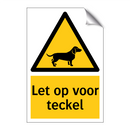 Let op voor teckel & Let op voor teckel & Let op voor teckel & Let op voor teckel