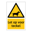 Let op voor teckel & Let op voor teckel & Let op voor teckel & Let op voor teckel