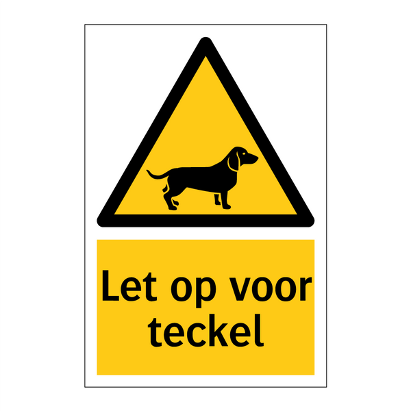 Let op voor teckel & Let op voor teckel & Let op voor teckel & Let op voor teckel