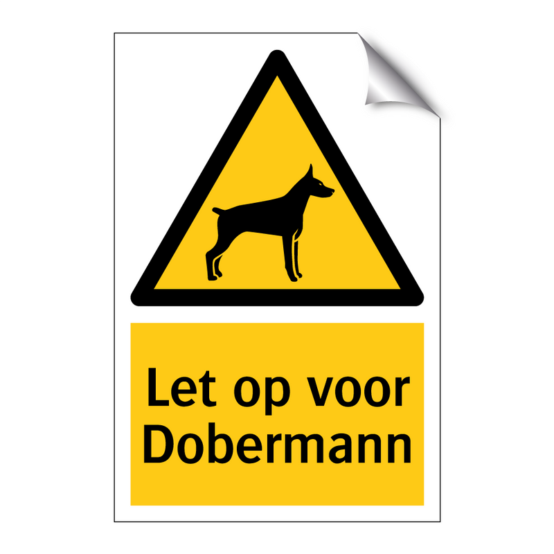 Let op voor Dobermann & Let op voor Dobermann & Let op voor Dobermann & Let op voor Dobermann