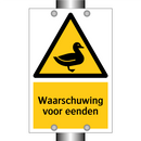 Waarschuwing voor eenden & Waarschuwing voor eenden & Waarschuwing voor eenden