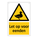 Let op voor eenden & Let op voor eenden & Let op voor eenden & Let op voor eenden
