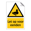 Let op voor eenden & Let op voor eenden & Let op voor eenden & Let op voor eenden