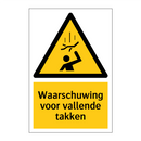 Waarschuwing voor vallende takken & Waarschuwing voor vallende takken