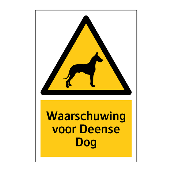 Waarschuwing voor Deense Dog & Waarschuwing voor Deense Dog & Waarschuwing voor Deense Dog