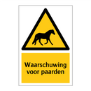 Waarschuwing voor paarden & Waarschuwing voor paarden & Waarschuwing voor paarden