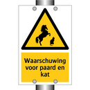 Waarschuwing voor paard en kat & Waarschuwing voor paard en kat & Waarschuwing voor paard en kat