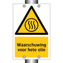 Waarschuwing voor hete olie & Waarschuwing voor hete olie & Waarschuwing voor hete olie